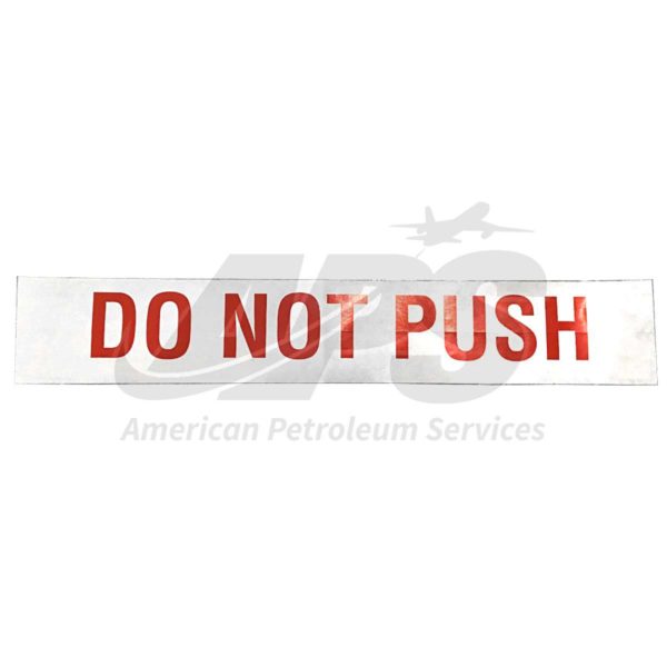 DO NOT PUSH (11" X 11", RED ON WHITE)